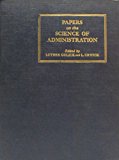 Papers on the Science of Administration