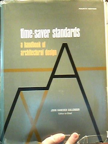 Time-Saver Standards: a Handbook of Architectural Design
