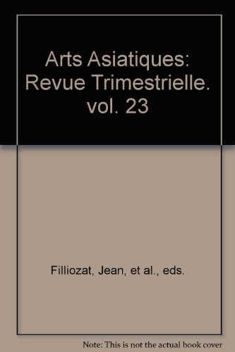 Arts Asiatiques: Revue Trimestrielle. vol. 23