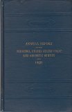 Annual Report of the Director, United States Coast and Geodetic Survey to the Secretary of Commerce for the Fiscal Year Ended June 30, 1921.