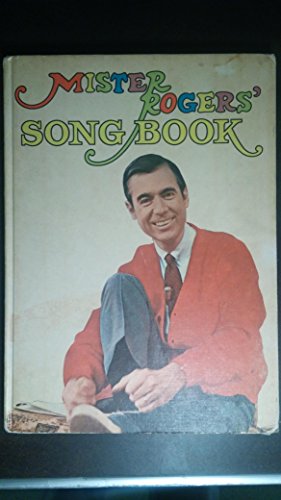 Mister Rogers' Song Book [Songbook]