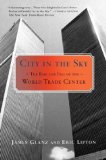 City in the Sky: The Rise and Fall of the World Trade Center