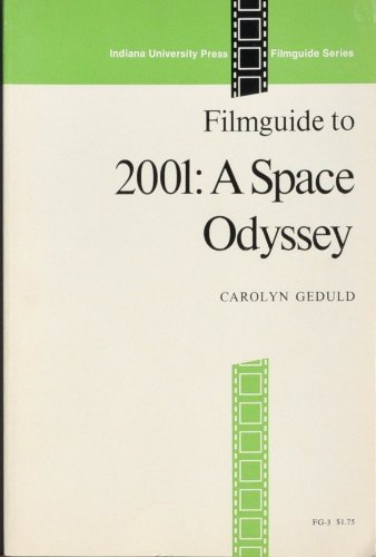 Film Guide to 2001 : a Space Odyssey