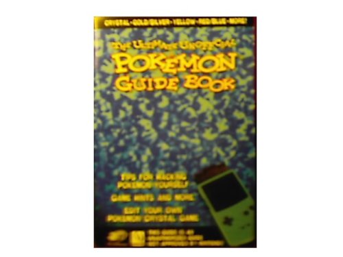 The Ultimate Unoffcial POKEMON Guide Book