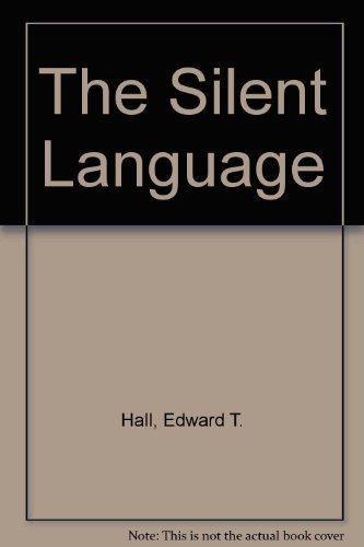 The Silent Language
