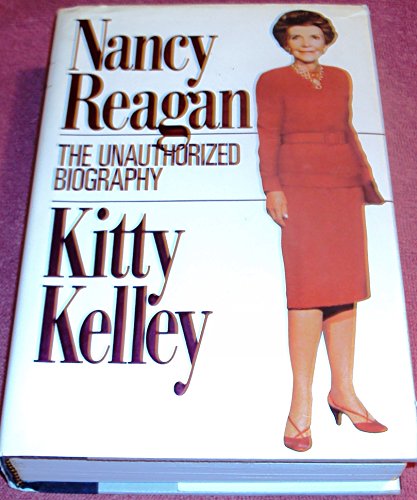 Nancy Reagan: The Unauthorized Biography