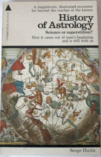 History of Astrology: Science or Superstition?