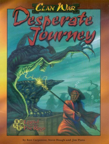 Desperate Journey (Legend of the Five Rings, Clan War)