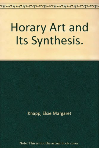 Horary Art and Its Synthesis.