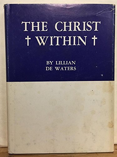 Christ Within - A Study of the Absolute