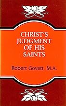 Christ's Judgment of His Saints