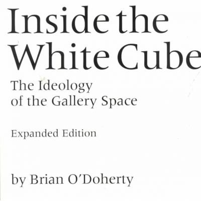 Inside the White Cube