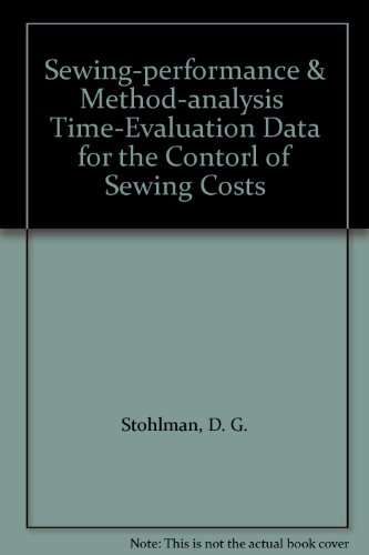 Sewing-performance & Method-analysis  Time-Evaluation Data for the Contorl of Sewing Costs