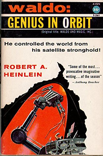 Waldo: Genius in Orbit (Waldo & Magic Inc.) (Avon SF, T-261)