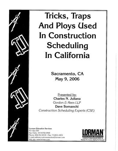 Tricks, Traps And Ploys Used In Construction Scheduling