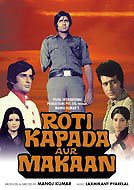Roti Kapda Aur Makaan