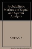 Probabilistic Methods of Signal and System Analysis
