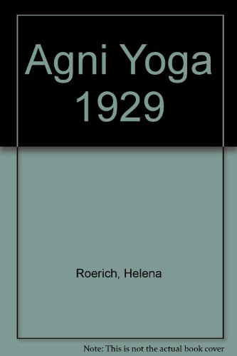 Agni Yoga 1929