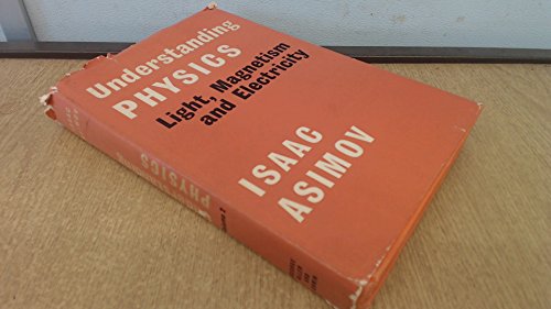Understanding Physics Volume II Light, Magnetism, and Electricity