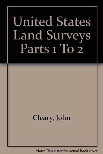 United States Land Surveys Parts 1 To 2