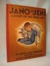 Jano and Jeni  A Story of the Swiss Alps