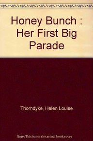 HoneyBunch : Her First Big Parade