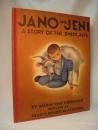 Jano and Jeni  A Story of the Swiss Alps