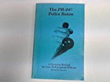 The PR-24 Police Baton: A Training Manual for Law Enforcement Officers