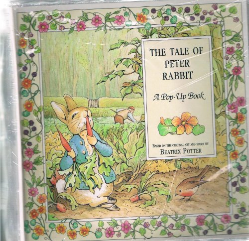 Three Pop-Up Books: The Tale of Peter Rabbit; The Tale of Tom Kitten; The Tale of Benjamin Bunny