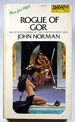 Rogue of Gor - the Fifteenth Book of the Counter-Earth Saga