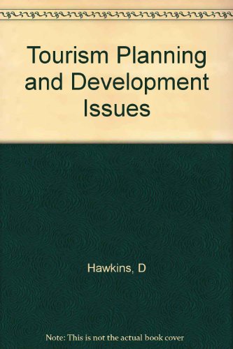 Tourism Planning and Development Issues