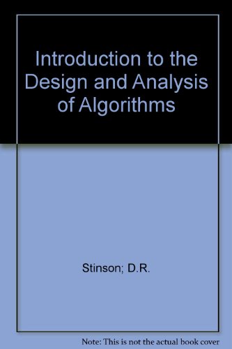 Introduction to the Design and Analysis of Algorithms