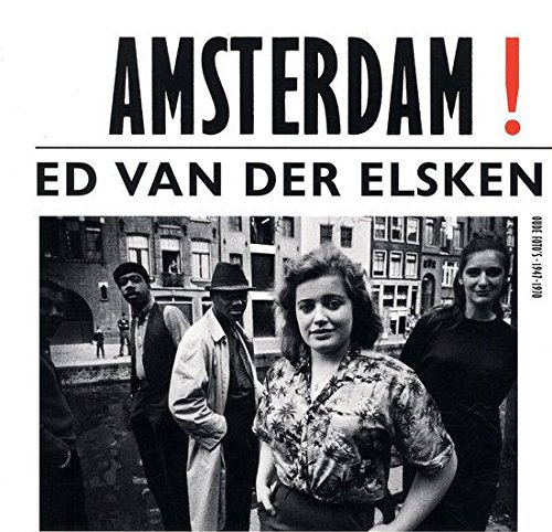 Amsterdam! Oude Foto's, 1947-1970