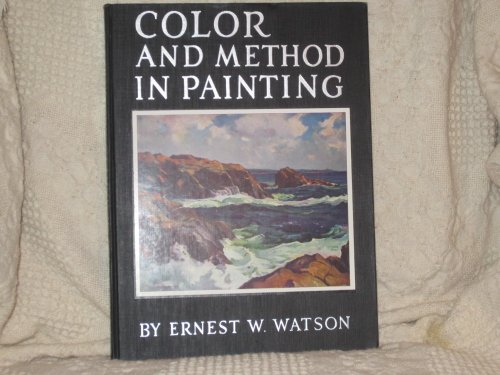 Color and Method in Painting, as Seen in the Works of 12 American Painters