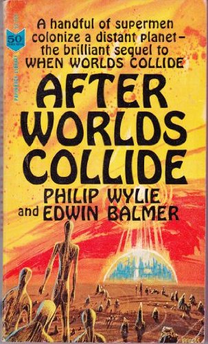 After Worlds Collide