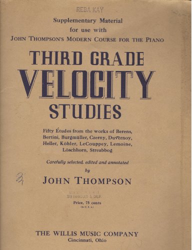 Third Grade Velocity Studies, John Thompson's Modern Course for the Piano