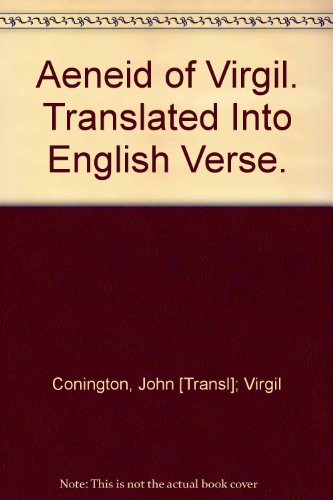 Aeneid of Virgil. Translated Into English Verse