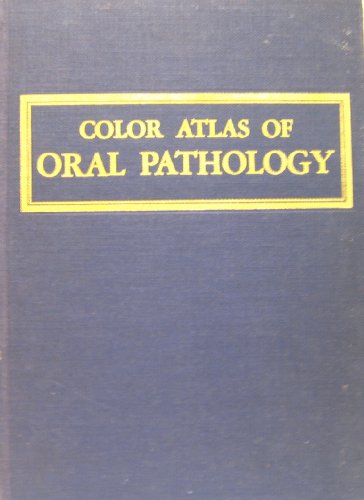 Color Atlas of Oral Pathology