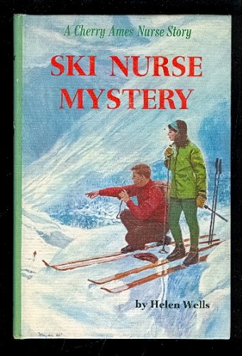 Ski Nurse Mystery (Cherry Ames, No.27)