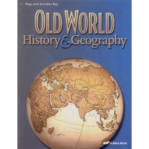 Old World History and Geography Maps and Activities Key (A Beka History and Geography, Grade 5, No. 61379)