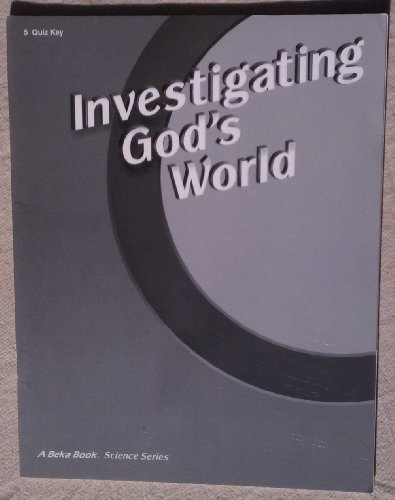 INVESTIGATING GOD'S WORLD - QUIZ KEY