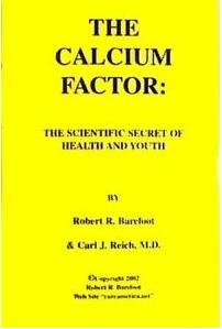 The Calcium Factor The Scientific Secret of Health & Youth