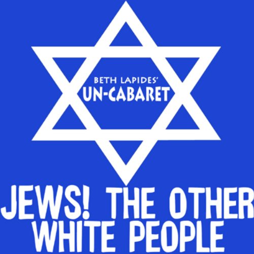 Jews! The Other White People