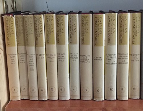 Calvin's New Testament Commentaries - A New Translation - 12 Volumes