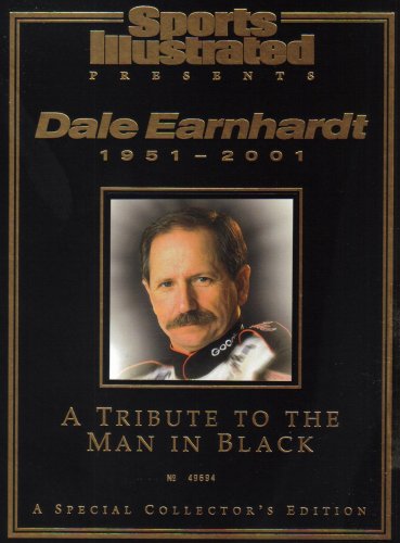 Dale Earnhardt 1951-2001:  A Tribute to the Man in Black