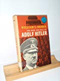The Rise and Fall of Adolf Hitler.  World Landmark Books No. W-47