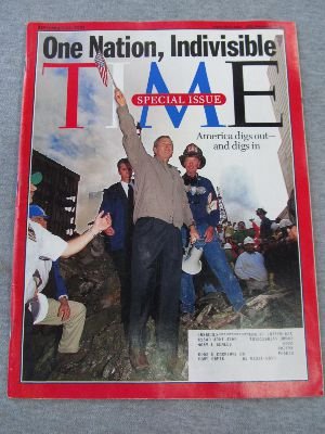 Time Magazine September 24 2001 Special Issue  One Nation, Indivisible  America Digs Out and Digs in