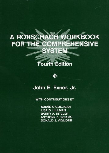 A Rorschach Workbook for the Comprehensive System 4th Edition