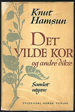 Det Vilde Kor og andre dikte (Samlet utgave)