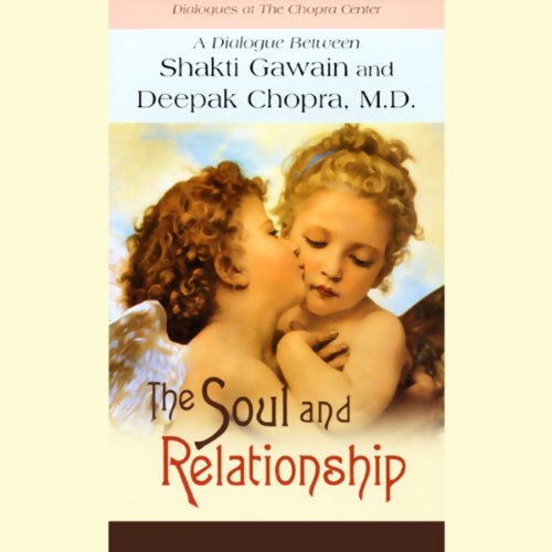 The Soul and Relationship